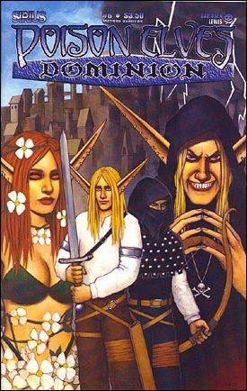 Poison Elves: Dominion #6