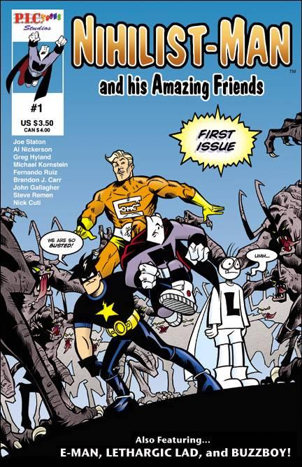 Nihilist-Man and His Amazing Friends