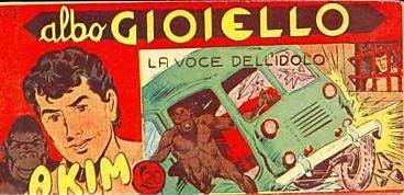 Akim il Figlio della Jungla - Albo Gioiello II Serie #571