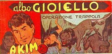 Akim il Figlio della Jungla - Albo Gioiello II Serie #555