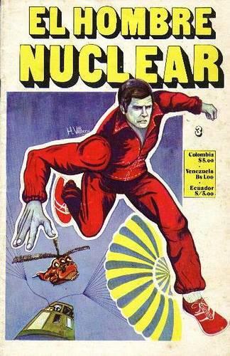 El Hombre Nuclear #3
