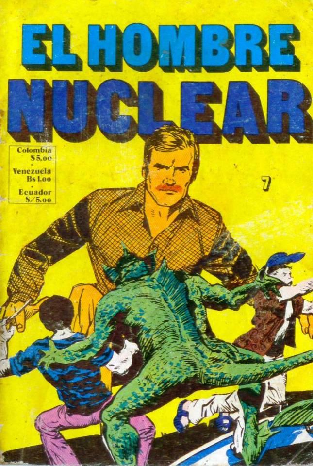 El Hombre Nuclear #7