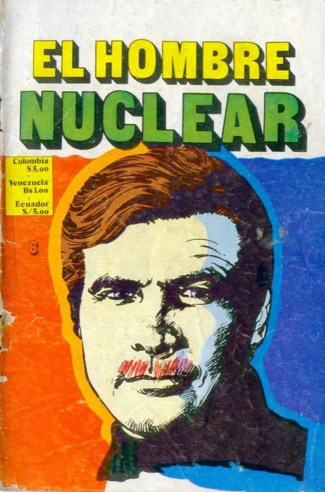 El Hombre Nuclear #6