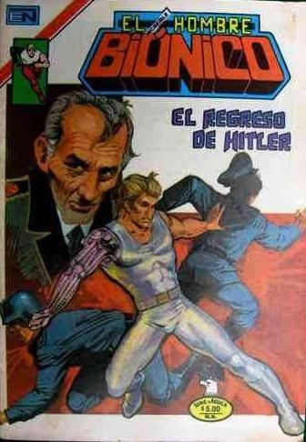 El Hombre Biónico - Serie Aguila #24