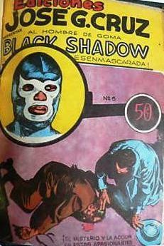 Black Shadow ¡La Incognita Desenmascarada! #6