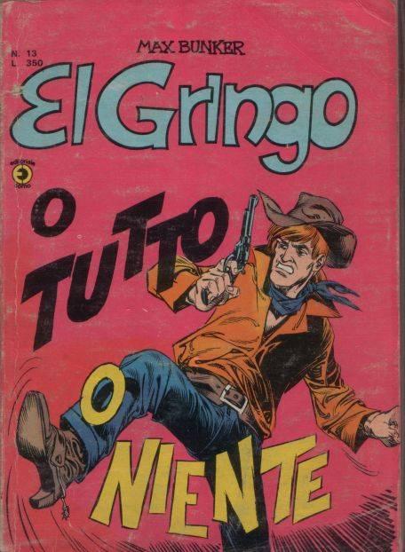 El Gringo II Serie #13