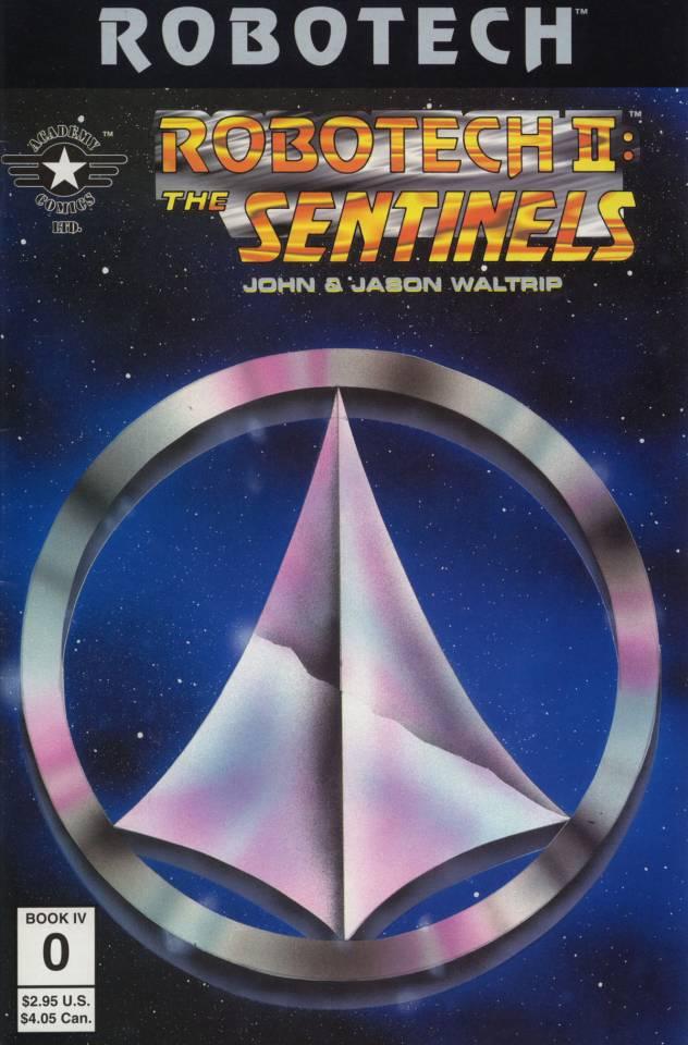 Robotech II: The Sentinels - Book IV #0