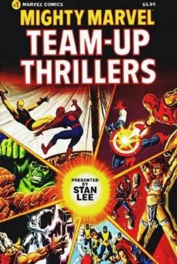 Mighty Marvel Team-Up Thrillers cover — © Marvel