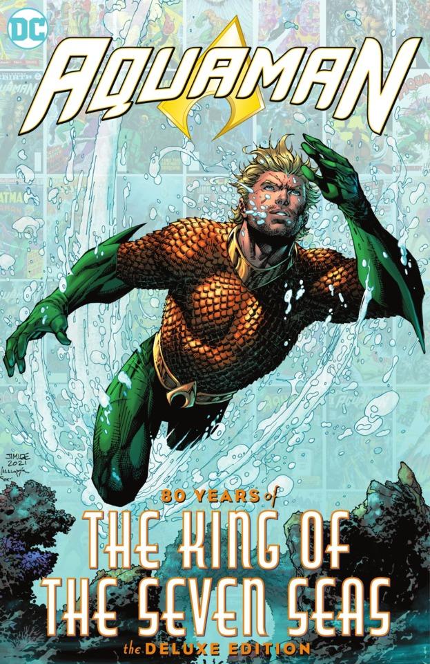 Aquaman:  80 Years of the King of the Seas:  The Deluxe Edition #1