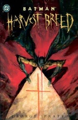 Batman: Harvest Breed