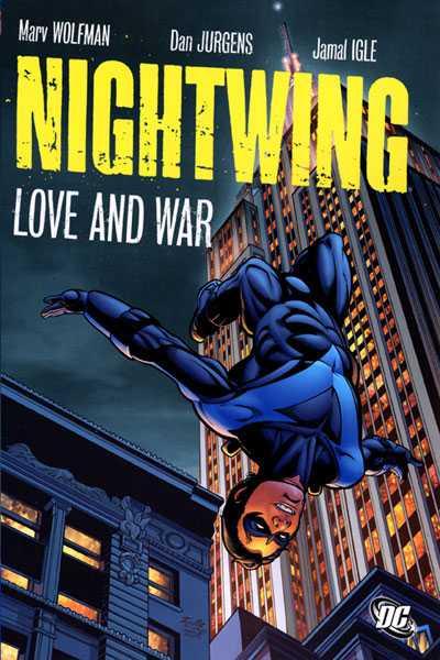 Nightwing: Love and War cover — © DC Comics