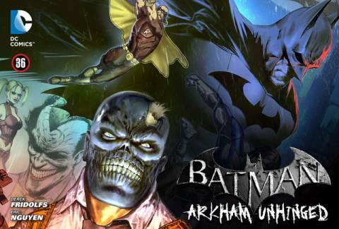 Batman: Arkham Unhinged #36