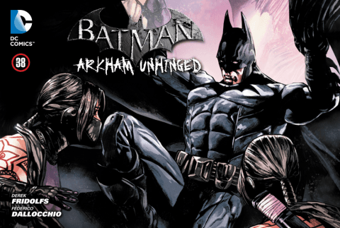 Batman: Arkham Unhinged #38