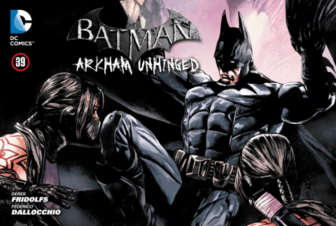 Batman: Arkham Unhinged #39