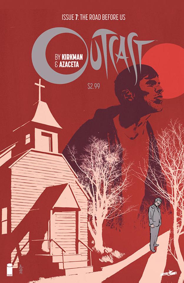 Outcast by Kirkman & Azaceta #7