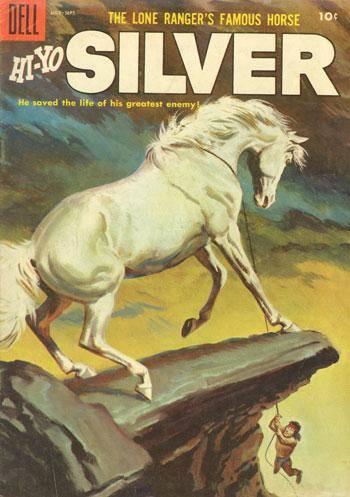 Lone Ranger's Famous Horse Hi-Yo Silver #15