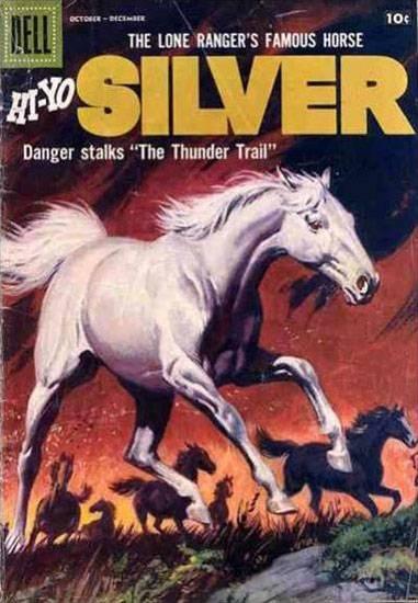 Lone Ranger's Famous Horse Hi-Yo Silver #24