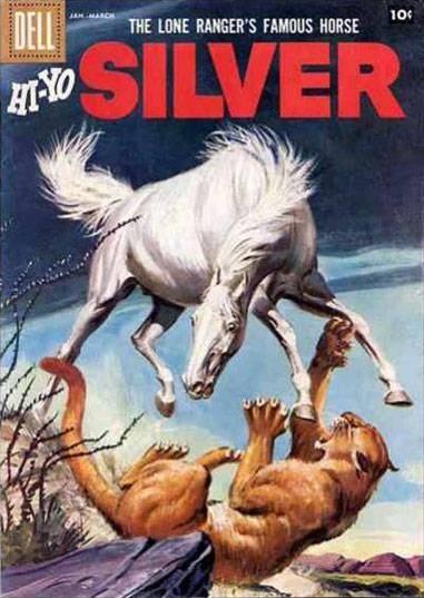 Lone Ranger's Famous Horse Hi-Yo Silver #25