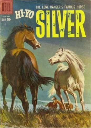 Lone Ranger's Famous Horse Hi-Yo Silver #31
