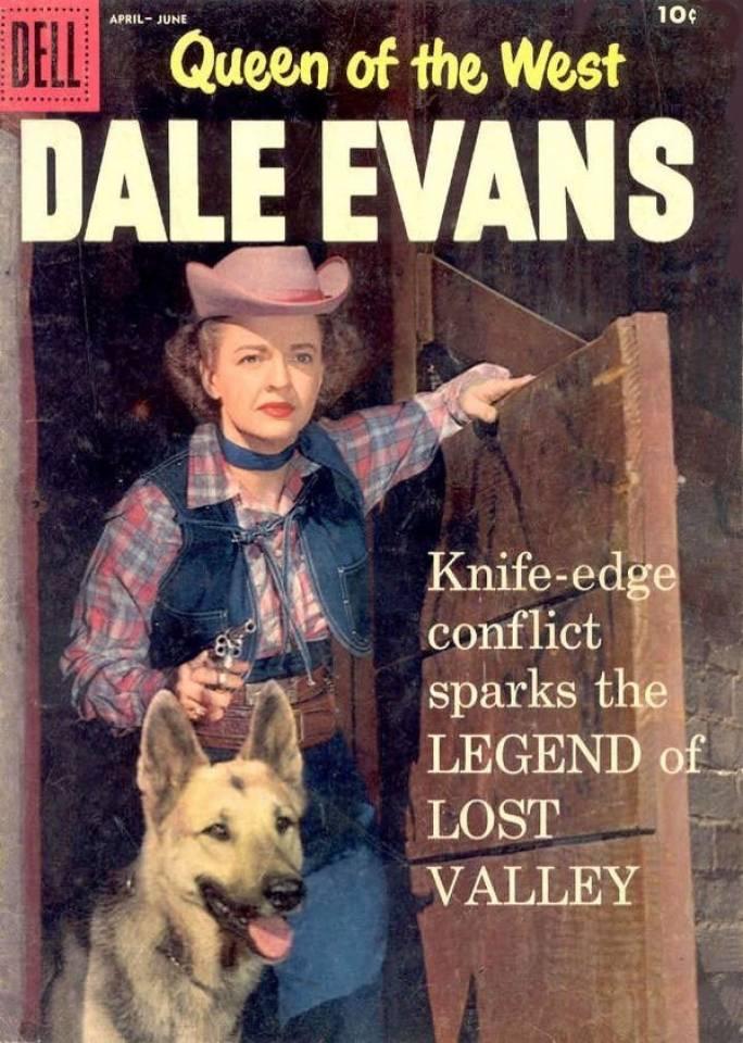 Queen of the West, Dale Evans #19