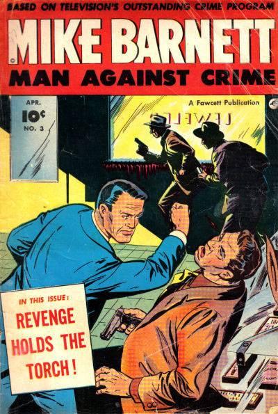 Mike Barnett, Man Against Crime #3