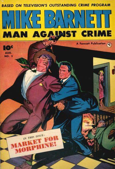 Mike Barnett, Man Against Crime #5