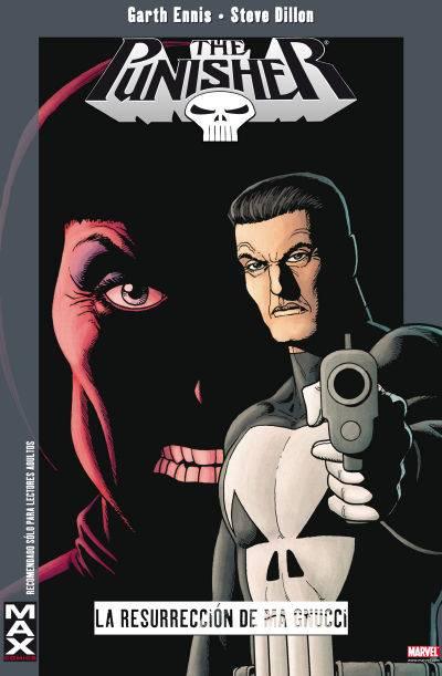 100% MAX: Punisher: La Resurrección De Ma Gnucci