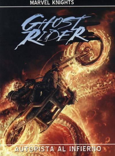 Marvel Knights: Ghost Rider, Autopista Al Infierno cover — © Panini España