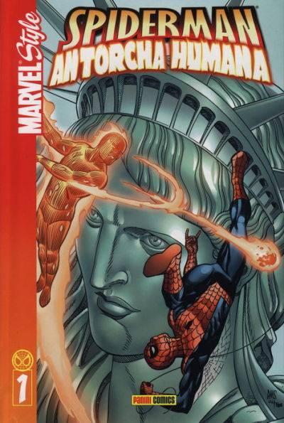 Marvel Style: Spiderman y La Antorcha Humana