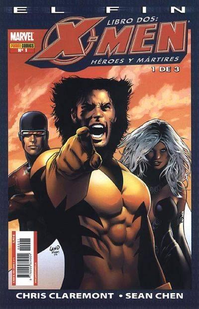 X-Men: El Fin - Libro Dos: Héroes y Mártires