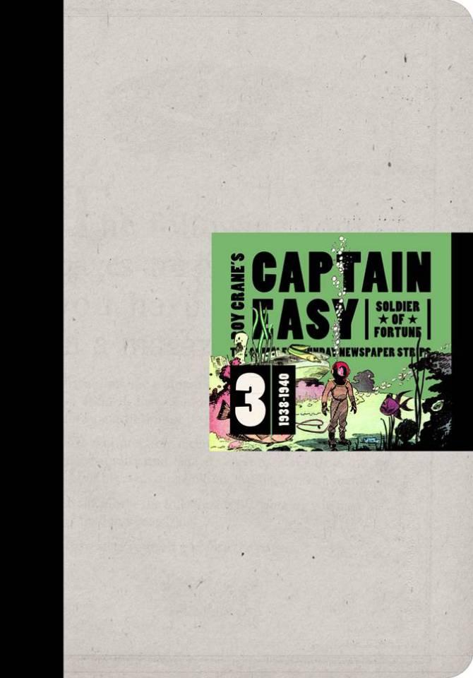 Captain Easy, Soldier of Fortune: The Complete Sunday Newspaper Strips #3