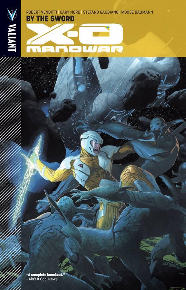 X-O Manowar: By the Sword