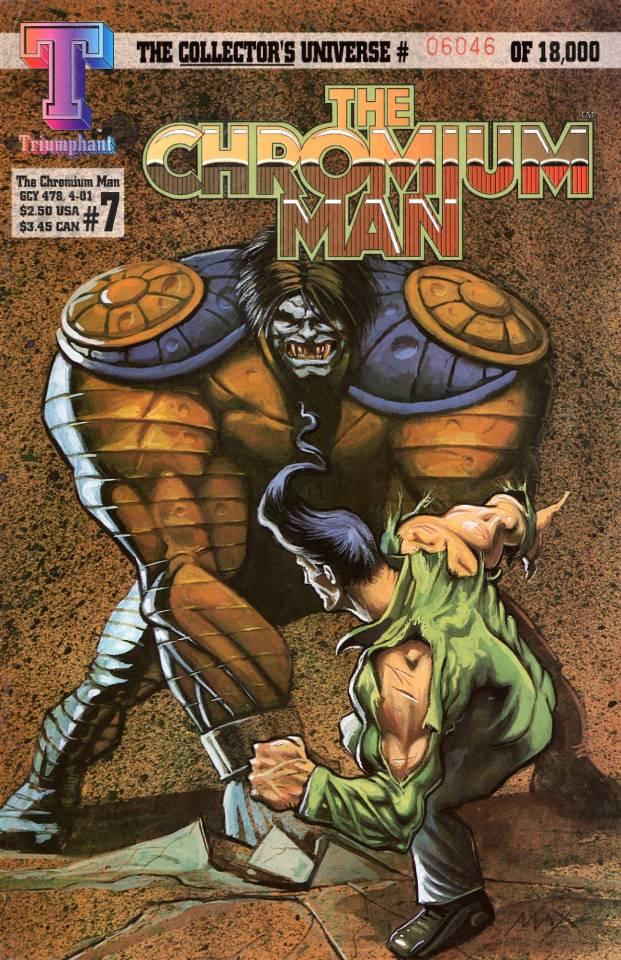 The Chromium Man #7