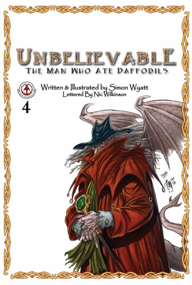 Unbelievable: The Man Who Ate Daffodils #4
