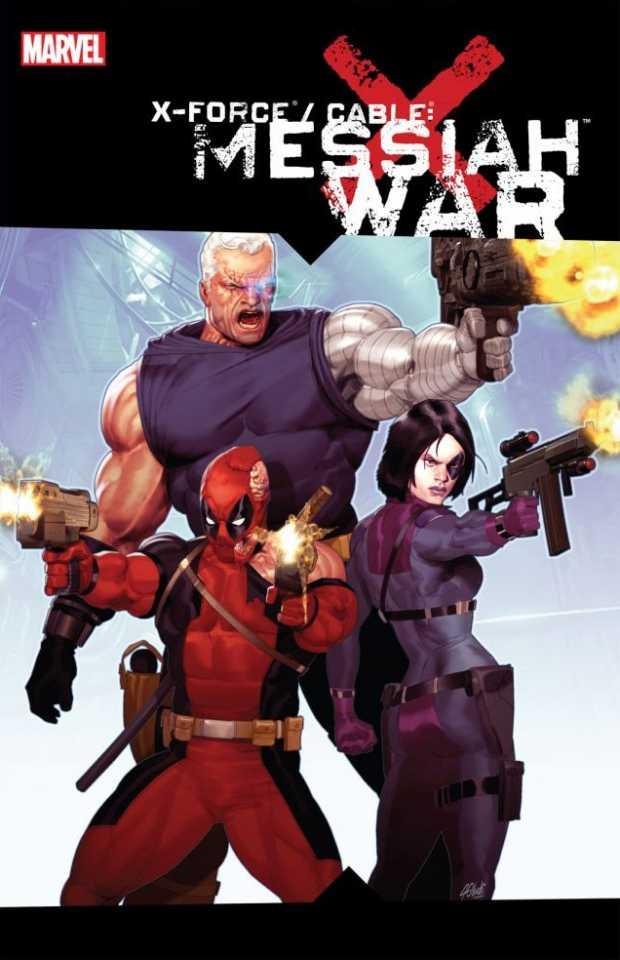 X-Force/Cable: Messiah War #1 cover