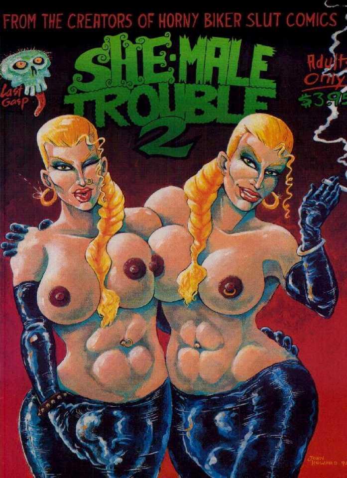 She-Male Trouble #2