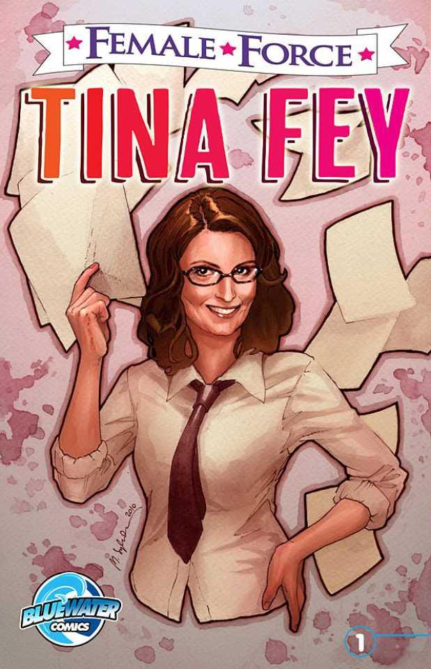 Female Force: Tina Fey cover — © TidalWave Productions
