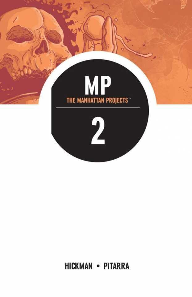 The Manhattan Projects: They Rule #1 cover
