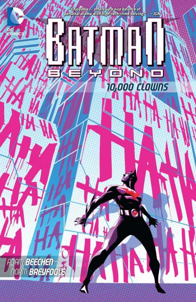 Batman Beyond: 10,000 Clowns #1