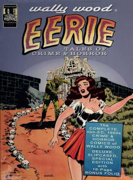 Wally Wood Eerie Tales of Crime & Horror Deluxe Slipcase