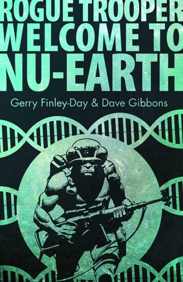 Rogue Trooper: Welcome to Nu-Earth