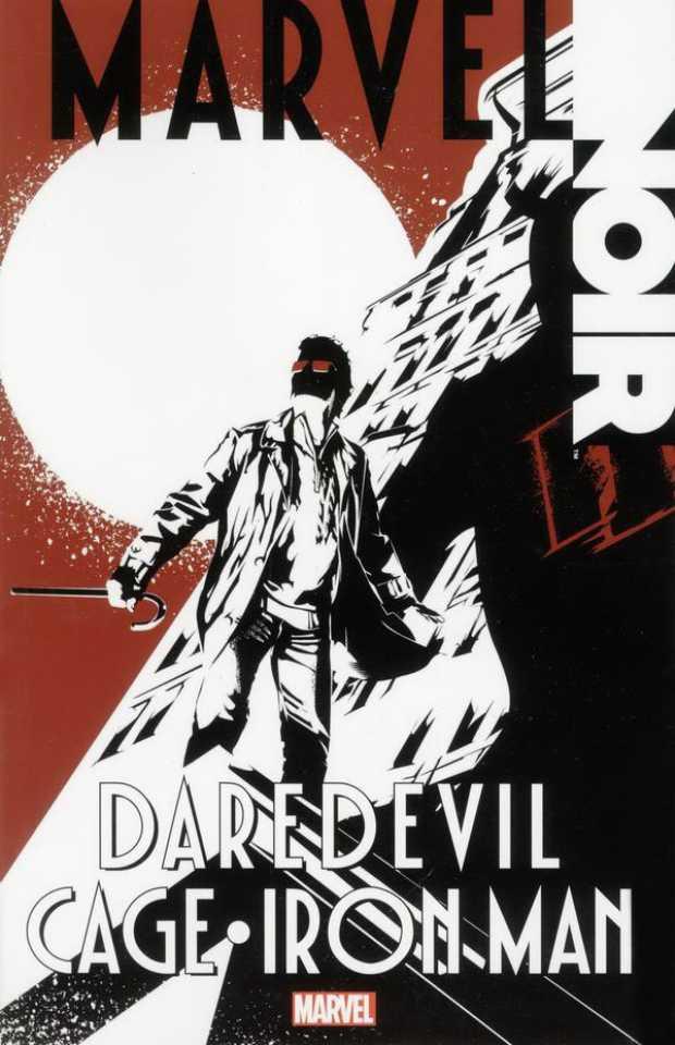 Marvel Noir: Daredevil/Cage/Iron Man #1
