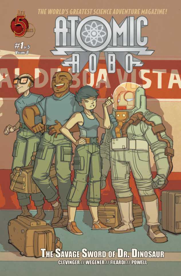 Atomic Robo and the Savage Sword of Dr. Dinosaur