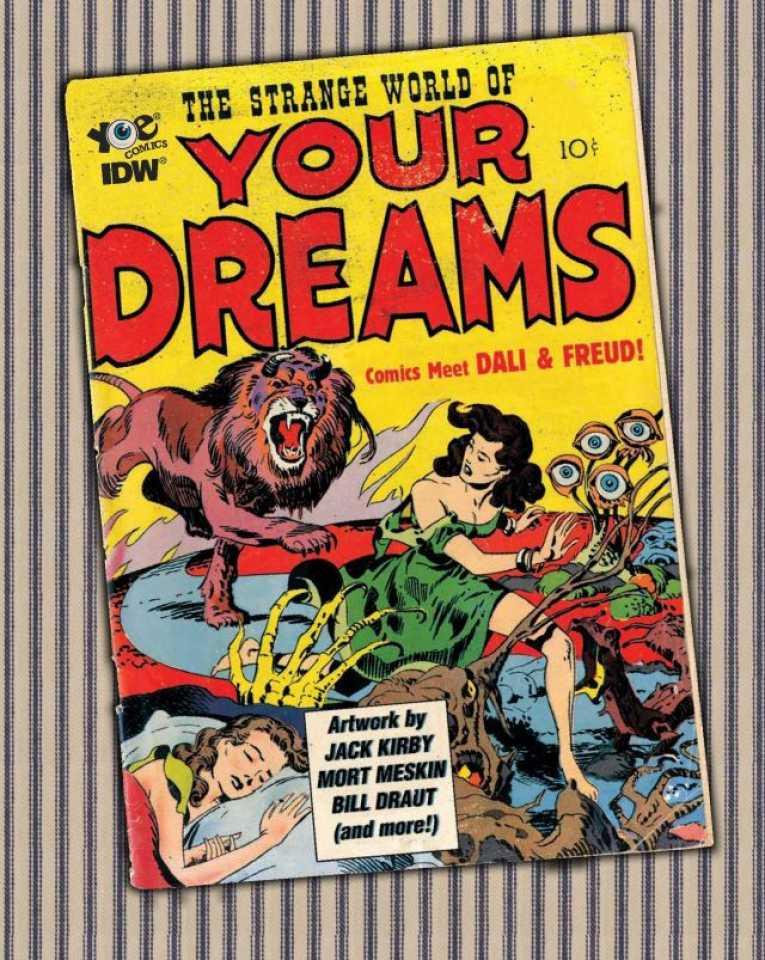 The Strange World of Your Dreams