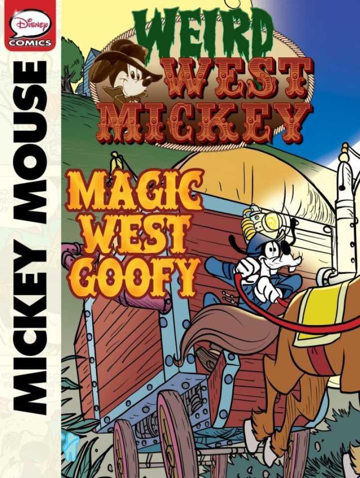 Weird West Mickey: Magic West Goofy