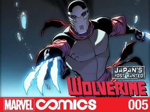 Wolverine: Japan's Most Wanted: Infinite Comic #5
