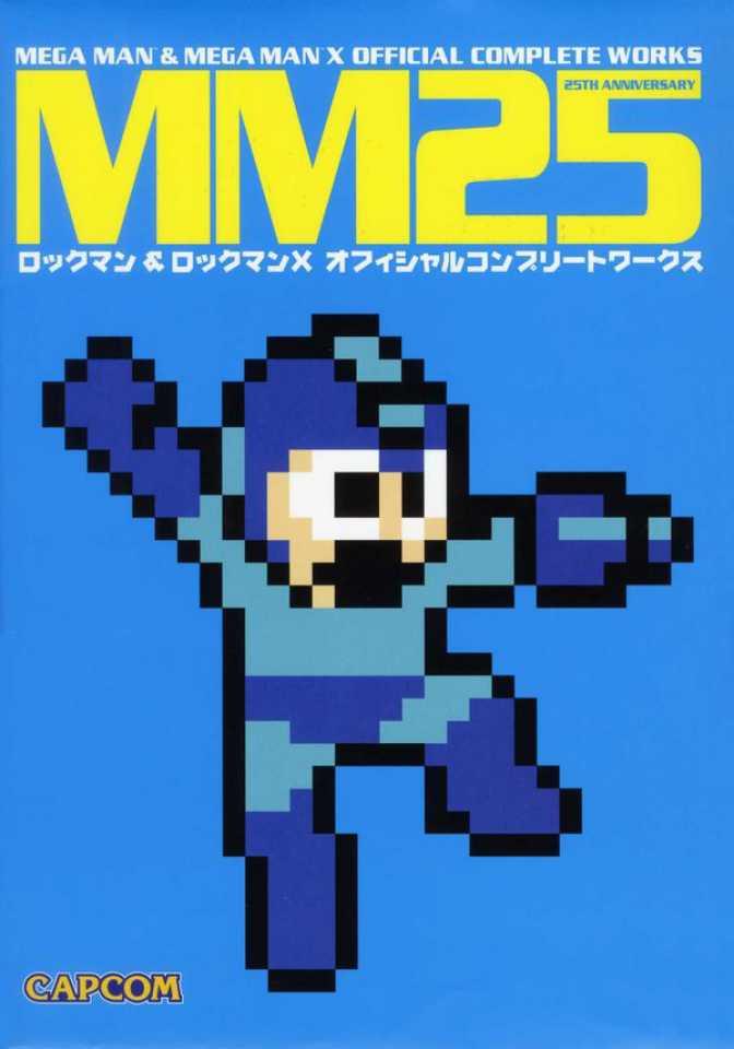 MM25: Mega Man & Mega Man X Official Complete Works