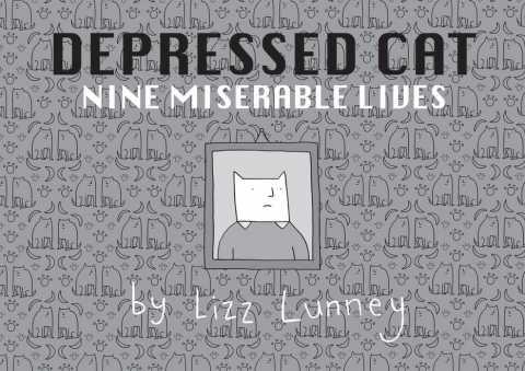 Depressed Cat: Nine Miserable Lives