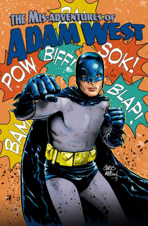 The Mis-Adventures of Adam West #3
