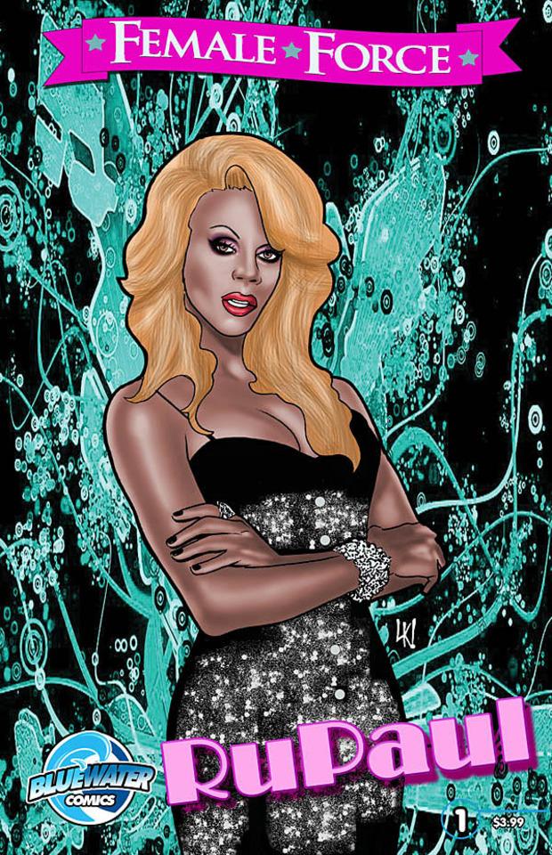 Female Force: RuPaul #1 cover